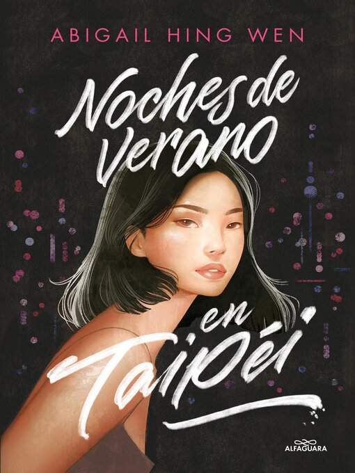 Title details for Noches de verano en Taipéi by Abigail Hing Wen - Wait list